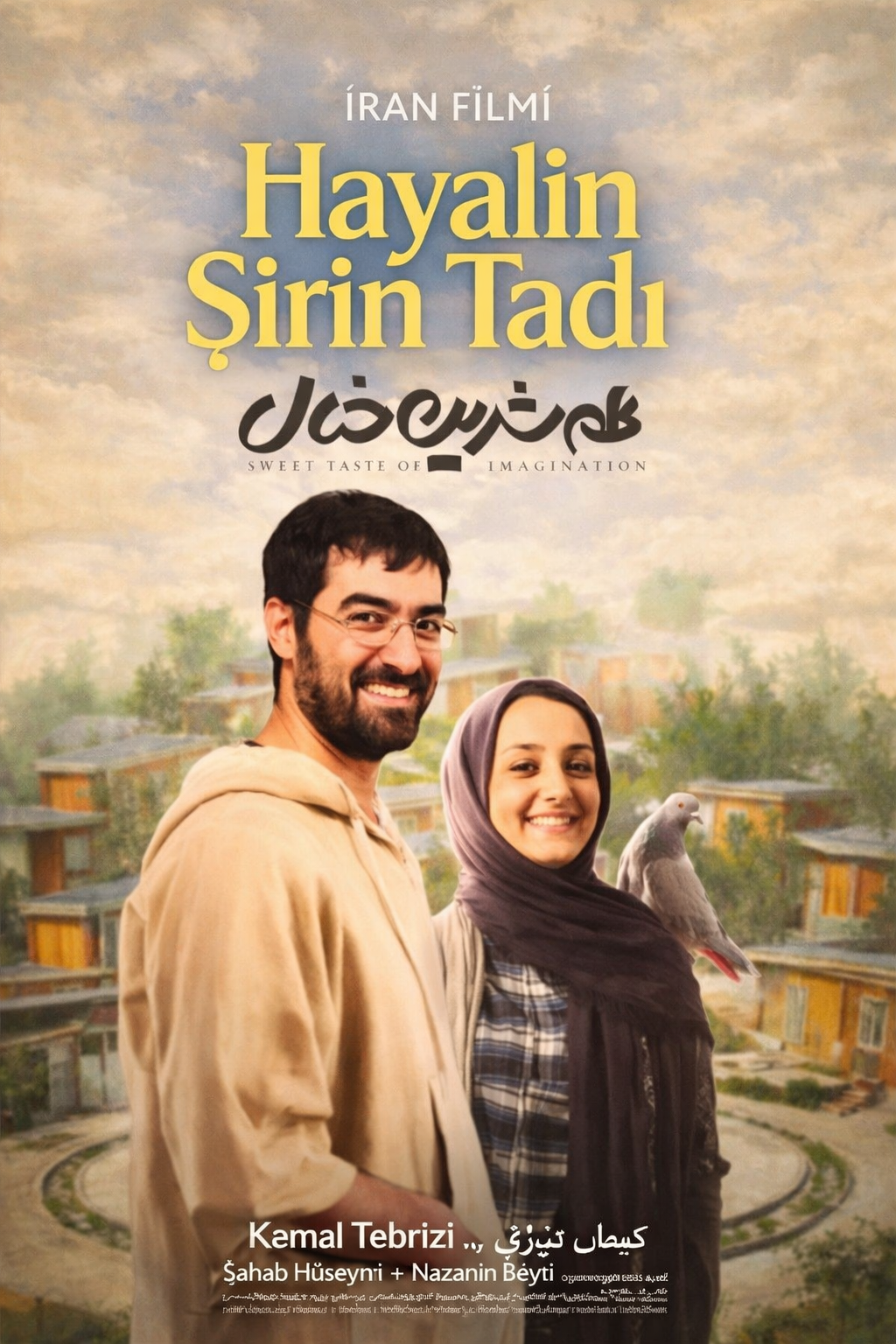 Hayalin Şirin Tadı - İran Filmi
